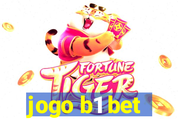 jogo b1 bet